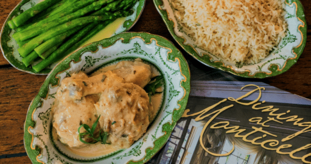Prepared French dishes at Monticello