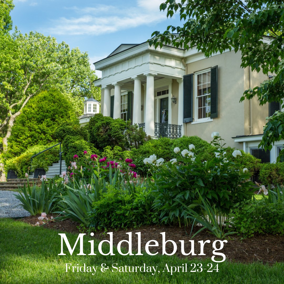 Garden Week - Middleburg