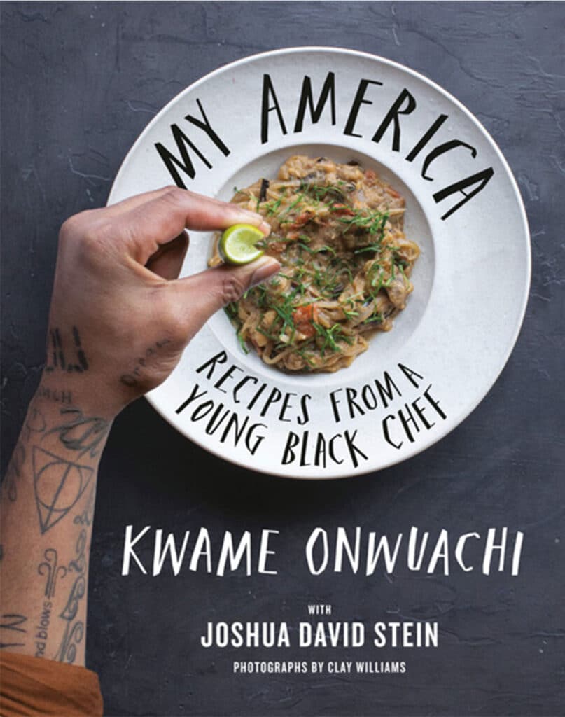 my america cookbook kwame onwuachi cover image