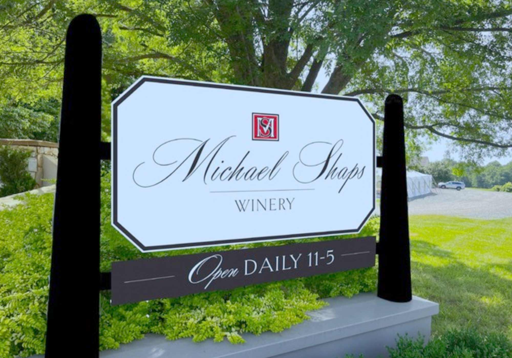 Signage at Michael Shaps Winery location